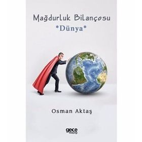 Mağdurluk Bilançosu - Osman Aktaş