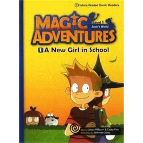 Magic Adventures - 1 A New Girl in School - Level 1 - Jason Wilburn Casey Kim Jaehwan Jung