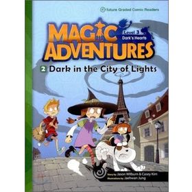 Magic Adventures - 2 Dark in the City of Lights - Level 3 - Jason Wilburn Casey Kim Jaehwan Jung