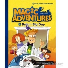 Magic Adventures - 5 Bella’s Big Day - Level 1 - Jason Wilburn Casey Kim Jaehwan Jung