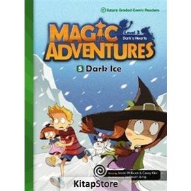 Magic Adventures - 5 Dark Ice - Level 3 - Jason Wilburn Casey Kim Jaehwan Jung