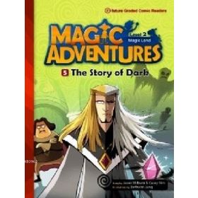 Magic Adventures - 5 The Story of Dark - Level 2 - Jason Wilburn Casey Kim Jaehwan Jung