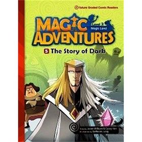 Magic Adventures - 5 The Story of Dark - Level 2 - Jason Wilburn Casey Kim Jaehwan Jung
