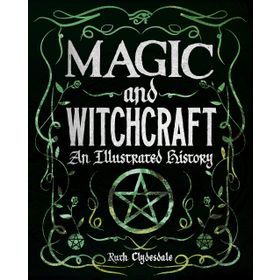 Magic and Witchcraft - George Moir