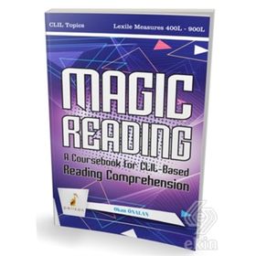Magic Reading A Coursebook for CLIL-Based Reading Comprehension - Okan Önalan