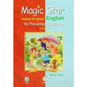 Magic Star Anaokulu İçin İngilizce - English for Pre-School Education Set - Mualla Uygur Neşe Evitan Huri Deniz Karcı
