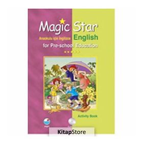 Magic Star Anaokulu İçin İngilizce - English for Pre-School Education Set - Mualla Uygur Neşe Evitan Huri Deniz Karcı
