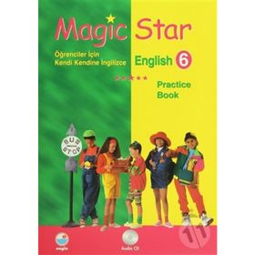 Magic Star - Öğrenciler İçin Kendi Kendine İngilizce English 6 - İrfan Baygül Mualla Uygur Özlem Kazan