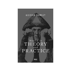 Magick İn Theory And Practice-Gece Kitaplığı