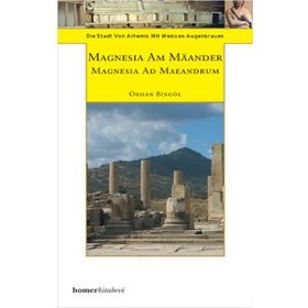 MAGNESIA AM MAANDER - ORHAN BİNGÖL