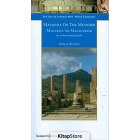 MAGNESIA ON THE MEANDER - GENEL