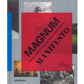 Magnum Manifesto - Clement Cheroux