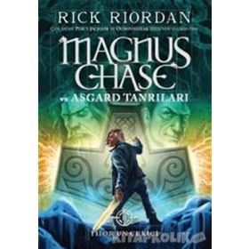 Magnus Chase ve Asgard Tanrıları - Thor’un Çekici - Rick Riordan
