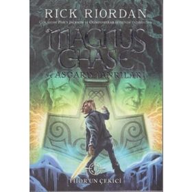 Magnus Chase ve Asgard Tanrıları - Thor’un Çekici - Rick Riordan