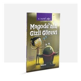Magode'nın Gizli Görevi - E. Murat Yığcı