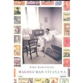 MAGOSA'DAN VIYANA'YA - NIKI MARANGOU
