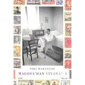 MAGOSA'DAN VIYANA'YA - NIKI MARANGOU