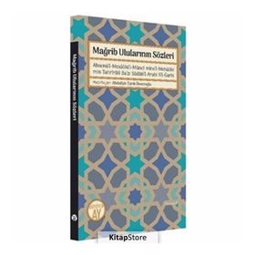 Mağrib Ulularının Sözleri - Abdullah Tarık
