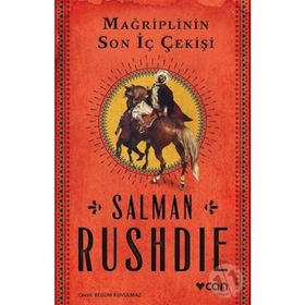 Mağriplinin Son İç Çekişi - Salman Rushdie