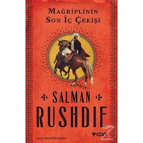 Mağriplinin Son İç Çekişi - Salman Rushdie