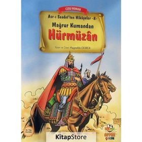 Mağrur Kumandan Hürmüzan - Hayreddin Ekmen