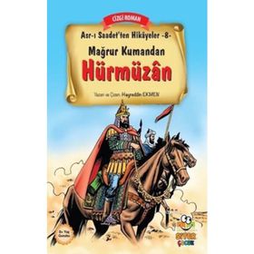 Mağrur Kumandan Hürmüzan - Hayreddin Ekmen