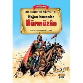 Mağrur Kumandan Hürmüzan - Hayreddin Ekmen