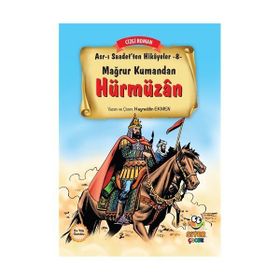 Mağrur Kumandan Hürmüzan - Hayreddin Ekmen