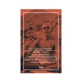 Maha Yoga - Sri Ramana Maharshi