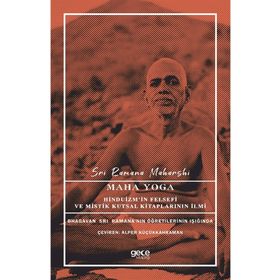 Maha Yoga - Sri Ramana Maharshi
