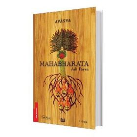 Mahabharata - Adi Parva 1. Kitap Ayasya