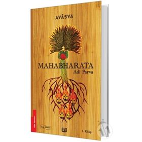 Mahabharata - Adi Parva - 1.Kitap -Kolektif