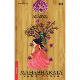 Mahabharata - Vana Parva 1.Cilt 3. Kitap - Kolektif