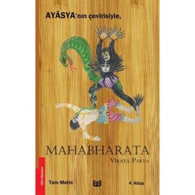 Mahabharata - Virata Parva 4. Kitap Ayasya