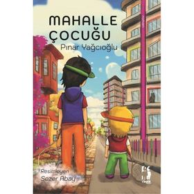Mahalle Çocuğu - Pınar Yağcıoğlu