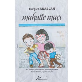 Mahalle Maçı - Turgut Akaslan
