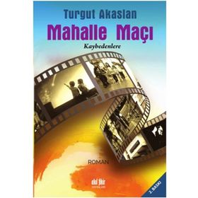 Mahalle Maçı - Turgut Akaslan