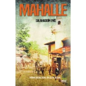 Mahalle - Salahaddin Enis
