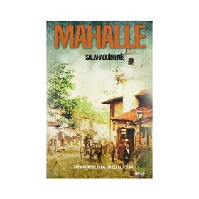 Mahalle - Salahaddin Enis