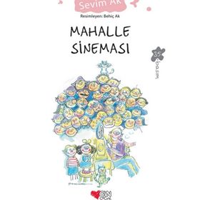 Mahalle Sineması - Sevim Ak