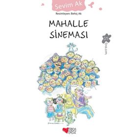 Mahalle Sineması - Sevim Ak