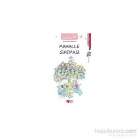 Mahalle Sineması - Sevim Ak