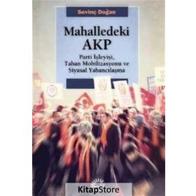 Mahalledeki AKP - Sevinç Doğan