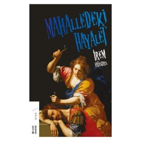 Mahalledeki Hayalet - İrem Ertuğrul