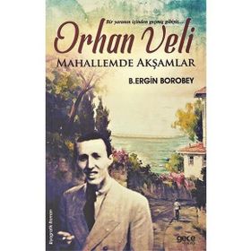 Mahallemde Akşamlar - Orhan Veli