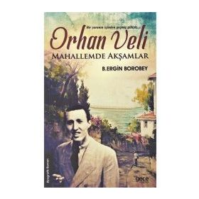 Mahallemde Akşamlar - Orhan Veli