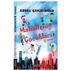 Mahallenin Çocukları - Erdal Çakıcıoğlu