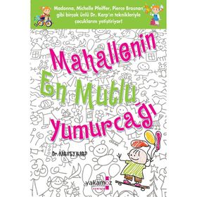 Mahallenin En Mutlu Yumurcağı - Dr. Harvey Karp - Yakamoz Yayınları