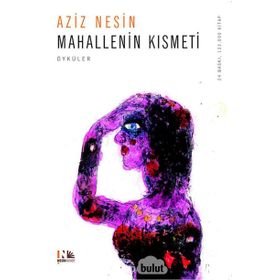 Mahallenin Kısmeti - Aziz Nesin