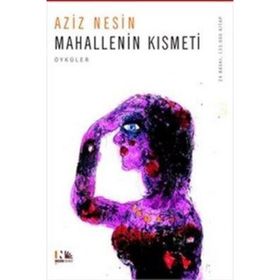 Mahallenin Kısmeti - Aziz Nesin